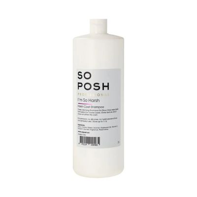 So Posh I'm So Harsh Shampoo - Eri kokoja, 1 L