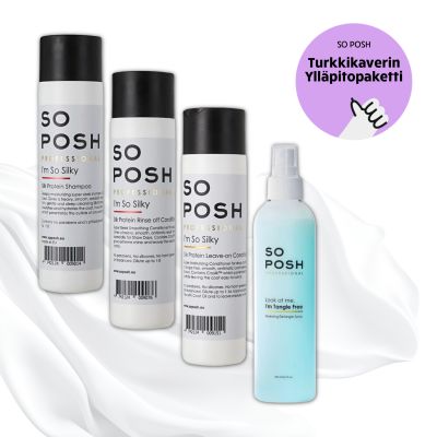 So Posh I´m So Silky - Turkkikaverin Ylläpitopaketti